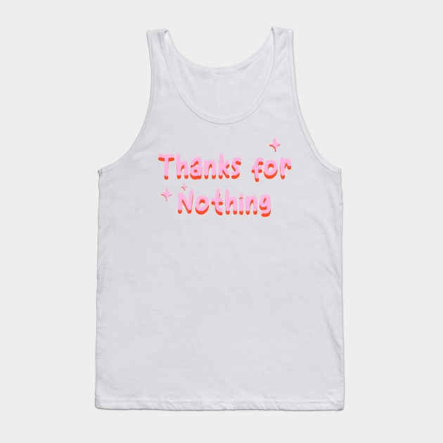 Thanks for nothing Tank Top by Vintage Dream